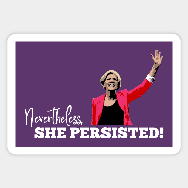 Nevertheless, she persisted (Warren, dark) Sticker by gnotorious